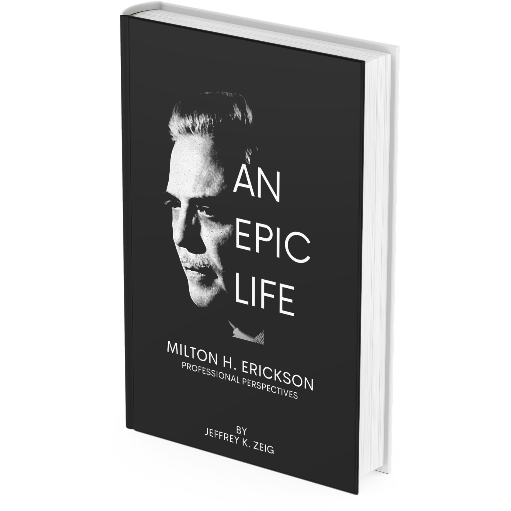 An Epic Life II — The Milton H. Erickson Foundation